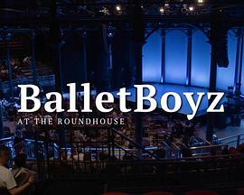 BalletBoyzattheRoundhouse