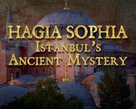 PBS"Nova"HagiaSophia:Istanbul'sMystery