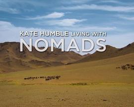 KateHumble:LivingwithNomads