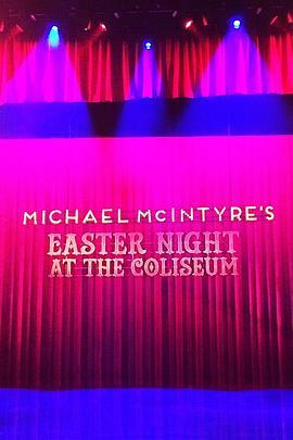 MichaelMcIntyre‘sEasterNightAtTheColiseum