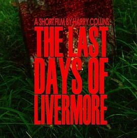 TheLastDaysofLivermore