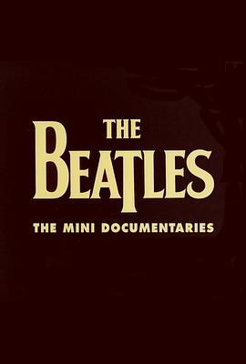 TheBeatles-TheMiniDocumentaries
