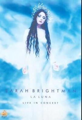 SarahBrightman:LaLuna-LiveinConcert(2001)(V)