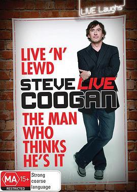 SteveCoogan:TheManWhoThinksHe'sIt