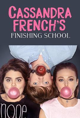 CassandraFrench’sFinishingSchool