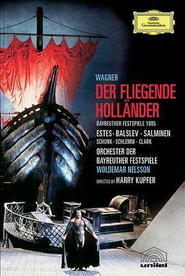 1985年拜罗伊特剧院现场演出《漂泊的荷兰人》