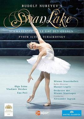 维也纳国家歌剧院芭蕾舞团《天鹅湖》