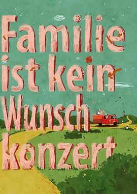 FamilieistkeinWunschkonzert