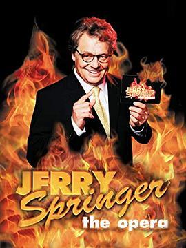 JerrySpringer:TheOpera